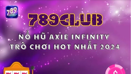 Axie Infinity mang đến một trải nghiệm hoàn toàn mới mẻ và hấp dẫn cho người chơi